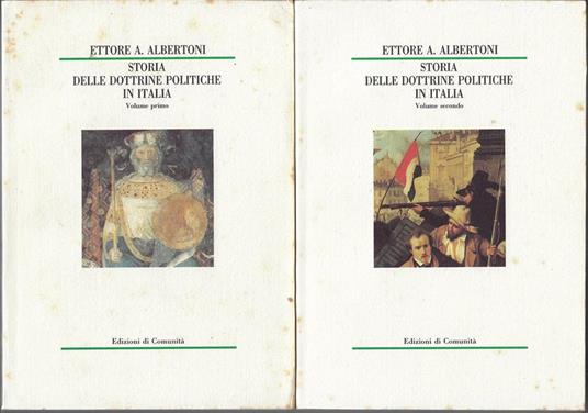 Storia delle dottrine politiche in Italia (2 Volumi) - Ettore A. Albertoni - copertina