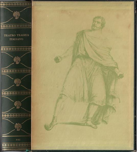 Teatro tragico italiano : dal Barocco al Romanticismo - Mario Puppo - copertina
