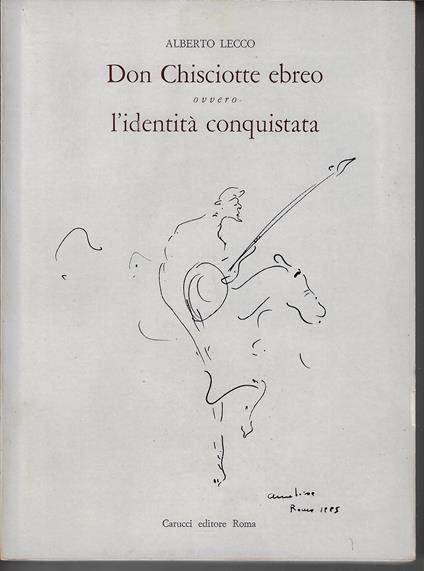 Don Chisciotte ebreo ovvero l'identità conquistata - Alberto Lecco - copertina