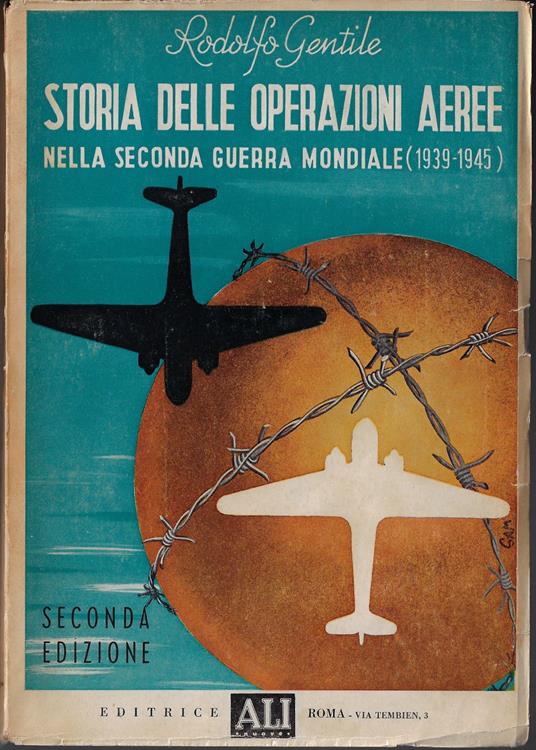 Storia delle operazioni aeree nella seconda guerra mondiale : 1939-1945 - copertina