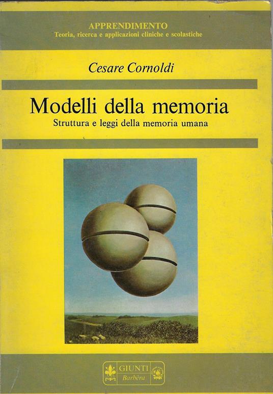 Modelli della memoria : struttura e leggi della memoria umana - Cesare Cornoldi - copertina