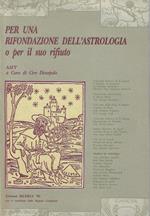 Per una rifondazione dell'astrologia o per il suo rifiuto