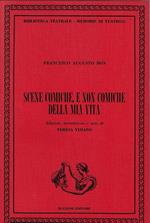 Scene comiche, e non comiche della mia vita