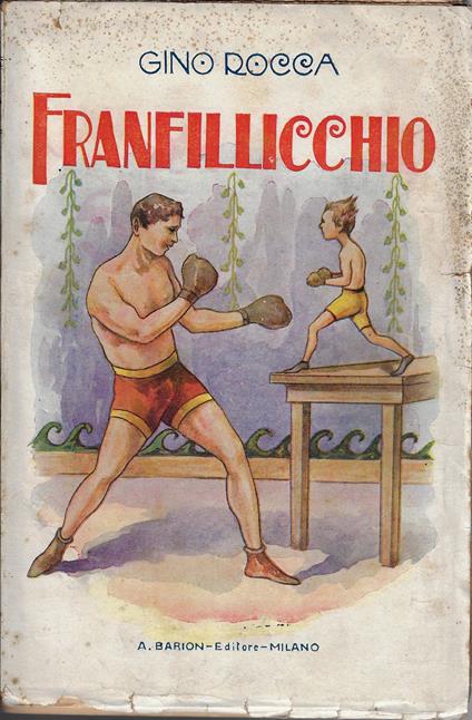 Franfillicchio : racconto - Gino Rocca - copertina