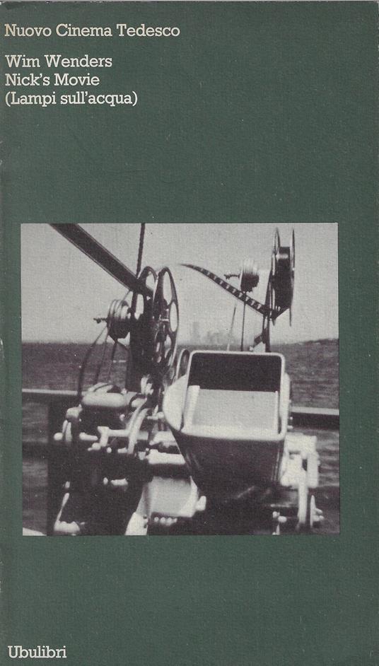 Nick's movie (Lampi sull'acqua) - Wim Wenders - copertina