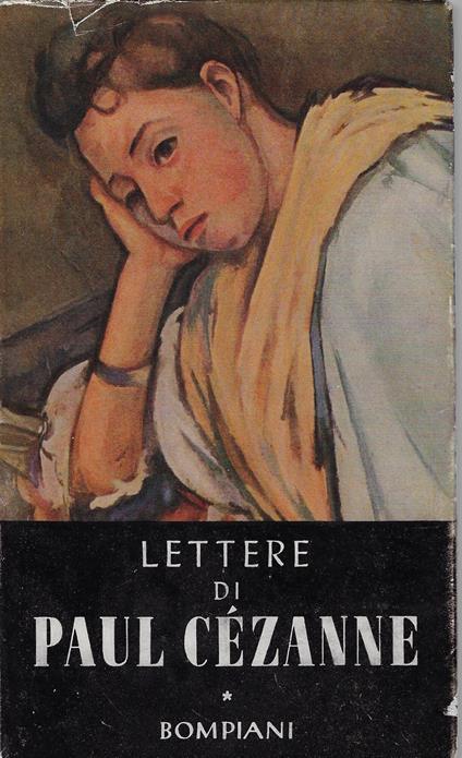 Lettere di Paul Cézanne : (1864-1906) - Paul Cézanne - copertina