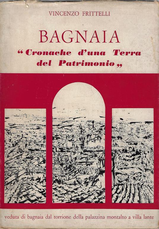 Bagnaia : cronache d'una terra del Patrimonio - copertina