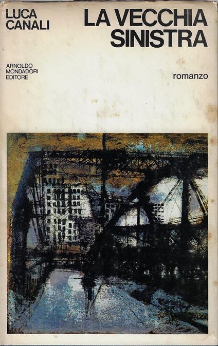 La vecchia sinistra - Luca Canali - copertina