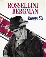 Rossellini Bergman: Europe six