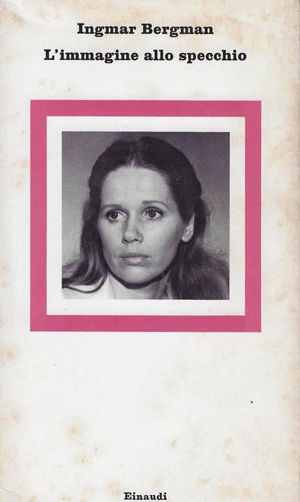 L' immagine allo specchio - Ingmar Bergman - copertina