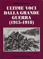 Ultime voci dalla grande guerra (1915-1918)