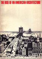 The rise of an American architecture