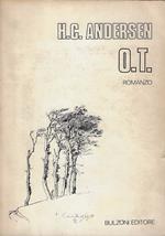 O. T. : romanzo originale in due parti