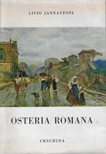 Osteria romana : un prologo e dieci quadri per una ricostruzione d'ambiente e di vita