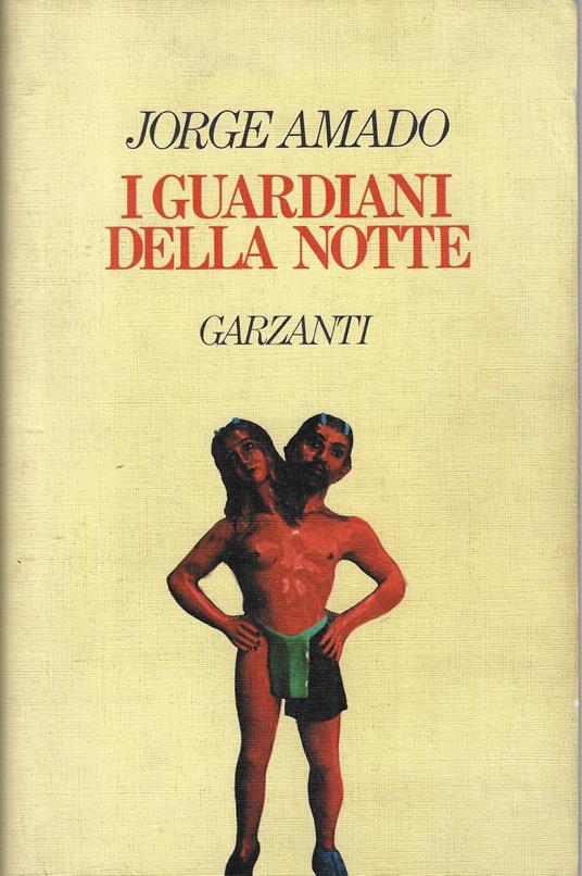 I guardiani della notte - Jorge Amado - copertina