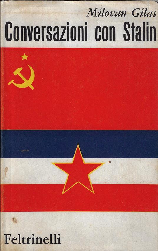 Conversazioni con Stalin - Milovan Gilas - copertina