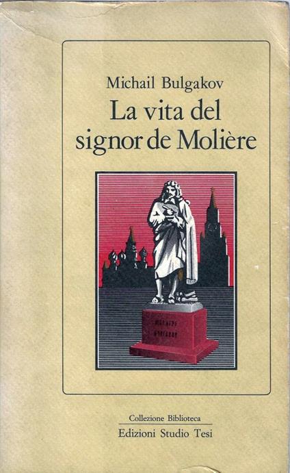 vita del signor de Moliere - Michail Bulgakov - copertina