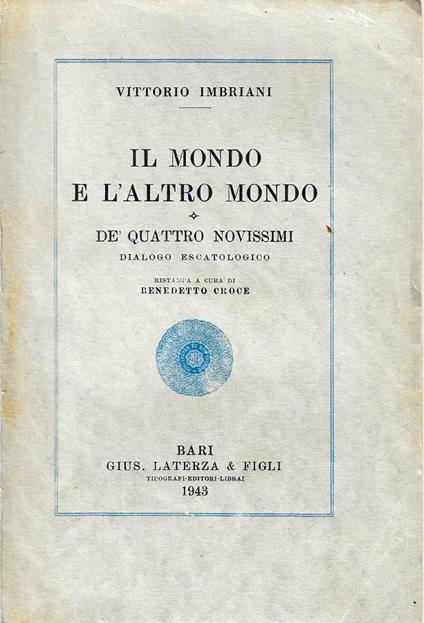 Il mondo e l'altro mondo : de'quattro novissimi : dialogo escatologico - Vittorio Imbriani - copertina