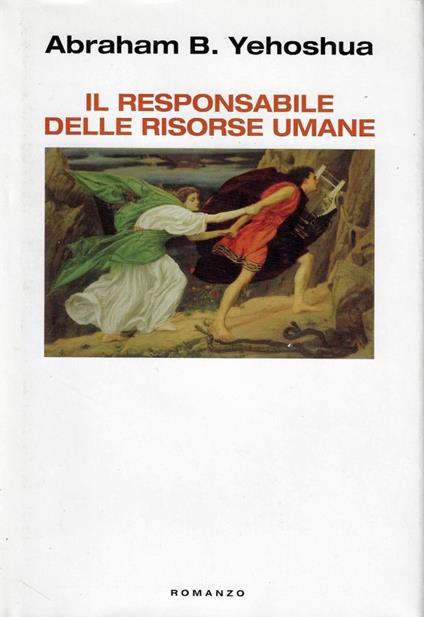 responsabile delle risorse umane : passione in tre atti - Abraham B. Yehoshua - copertina