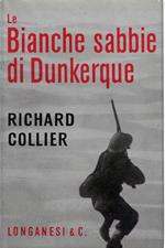 Le bianche sabbie di Dunkerque