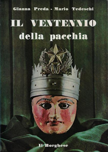 Il ventennio della pacchia - Gianna Preda - copertina