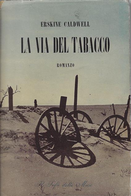 La via del tabacco - Erskine Caldwell - copertina