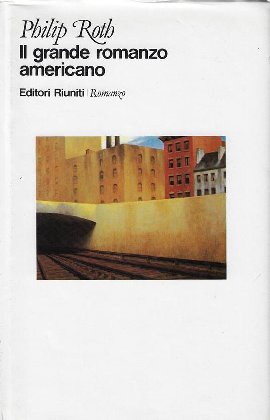 Il grande romanzo americano - Philip Roth - copertina