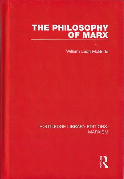 The Philosophy of Marx (RLE Marxism) - copertina