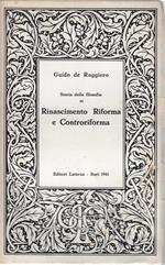 Rinascimento, Riforma e Controriforma
