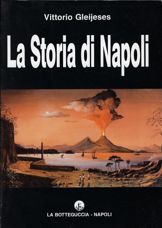 La storia di Napoli - Vittorio Gleijeses - copertina