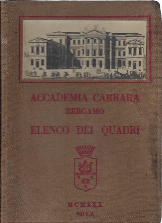 Accademia Carrara in Bergamo : elenco dei quadri - copertina