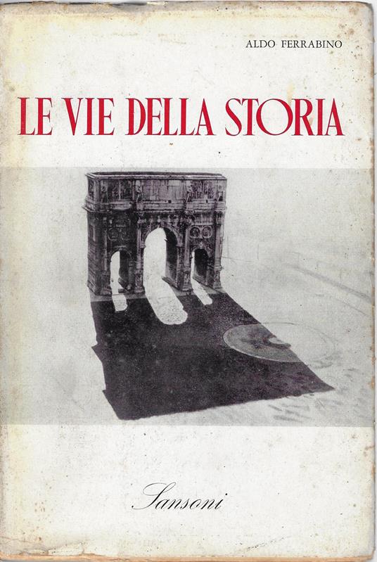 Levie della storia - Aldo Ferrabino - copertina