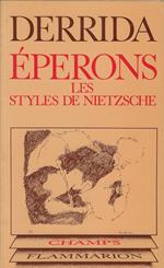 Eperons : les styles de Nietzsche