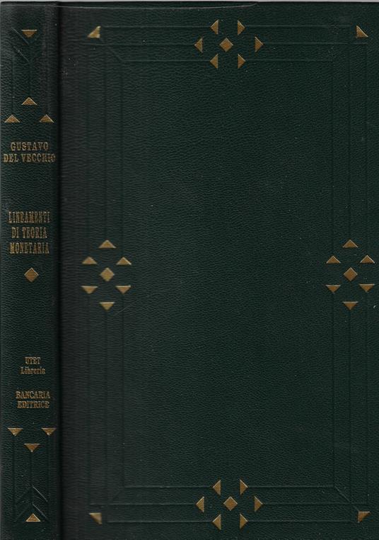 Lineamenti di teoria monetaria - Gustavo Del Vecchio - copertina