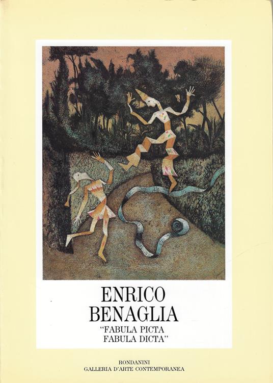 Enrico Benaglia: fabula picta fabula dicta - Enrico Benaglia - copertina