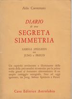 Diario di una segreta simmetria : Sabina Spielrein tra Jung e Freud