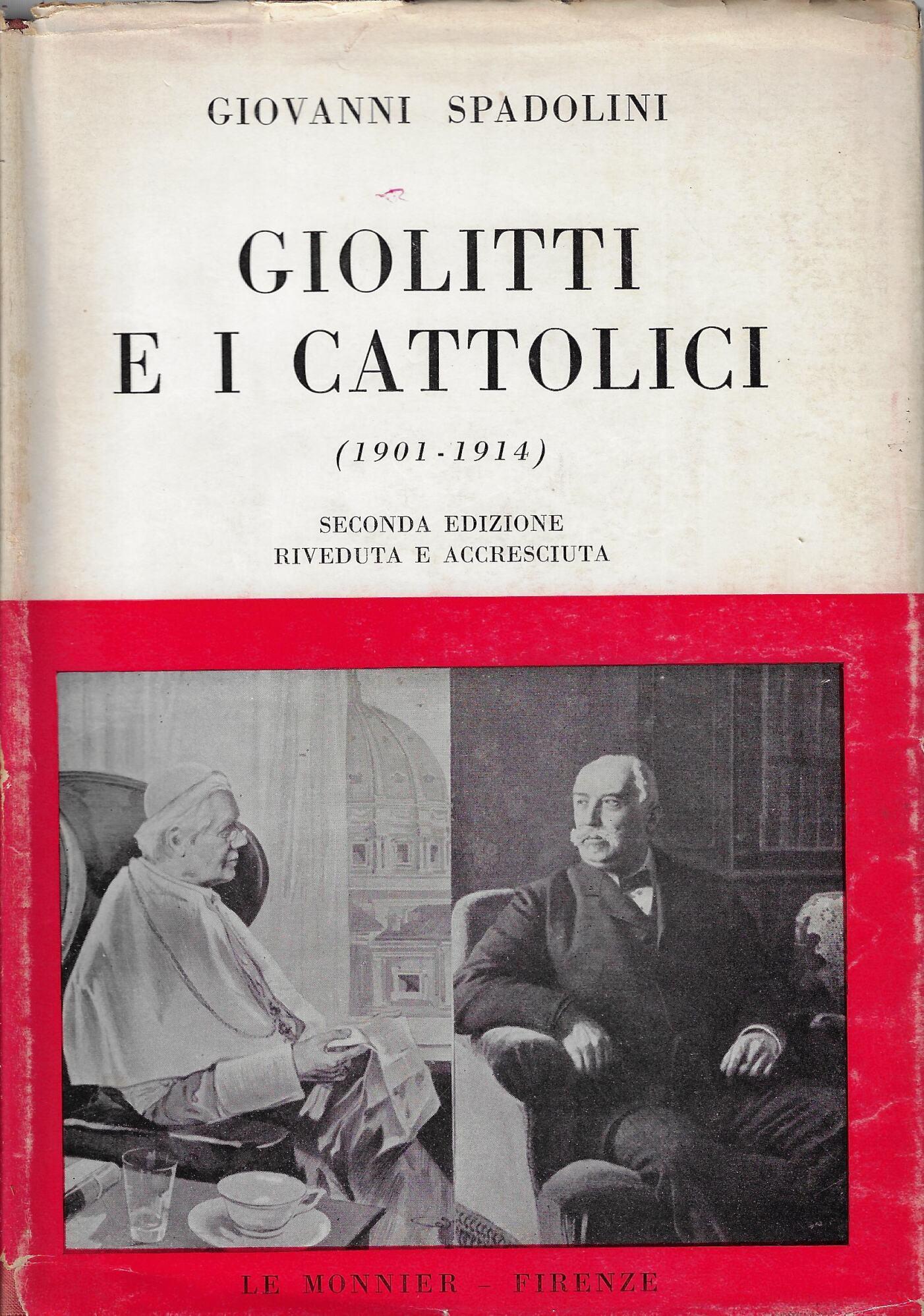 Giolitti e i cattolici, 1901-1914 : con documenti inediti