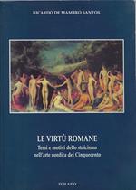 Le virtù romane: temi e motivi dello stoicismo nell'arte nordica del Cinquecento