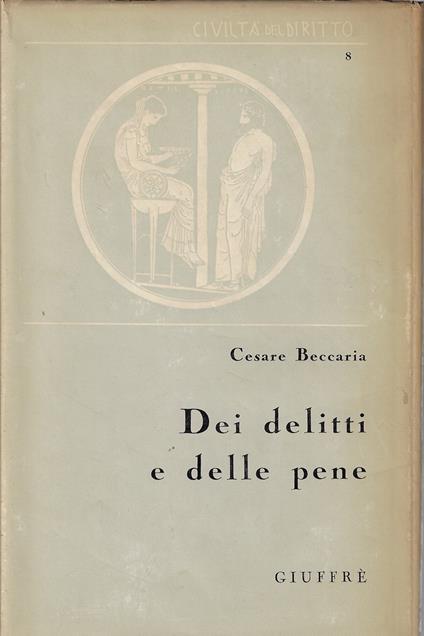 Dei delitti e delle pene - Cesare Beccaria - copertina
