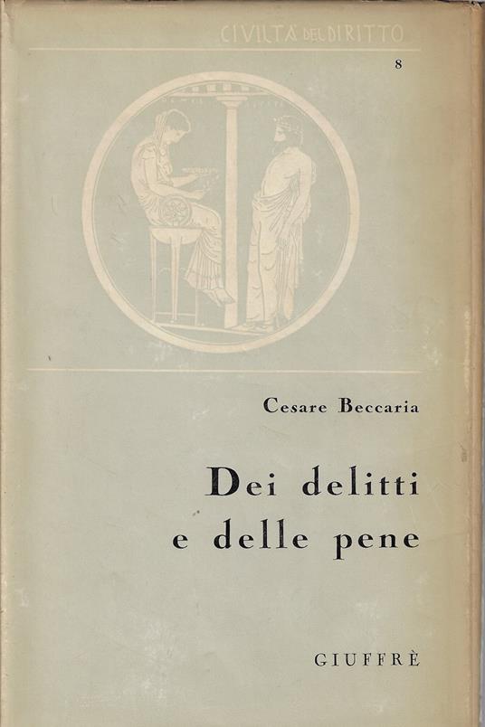 Dei delitti e delle pene - Cesare Beccaria - copertina