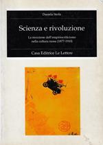 Scienza e rivoluzione. La recezione dell'empiriocriticismo nella cultura russa (1877-1910)