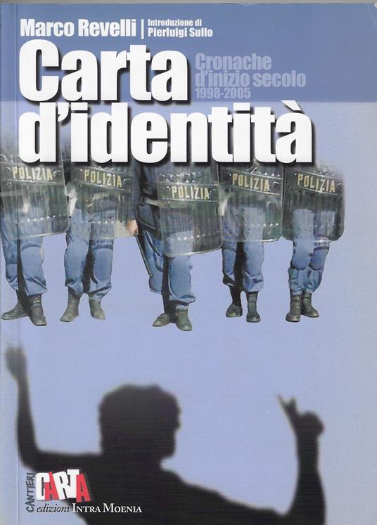 Carta d'identità : cronache d'inizio secolo : 1998-2005 - Marco Revelli - copertina