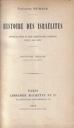 Histoire des israelites depuis la ruine de leur independance nationale jusqu'a nos jours