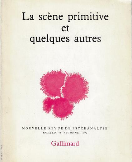 La Scène primitive et quelques autres - copertina