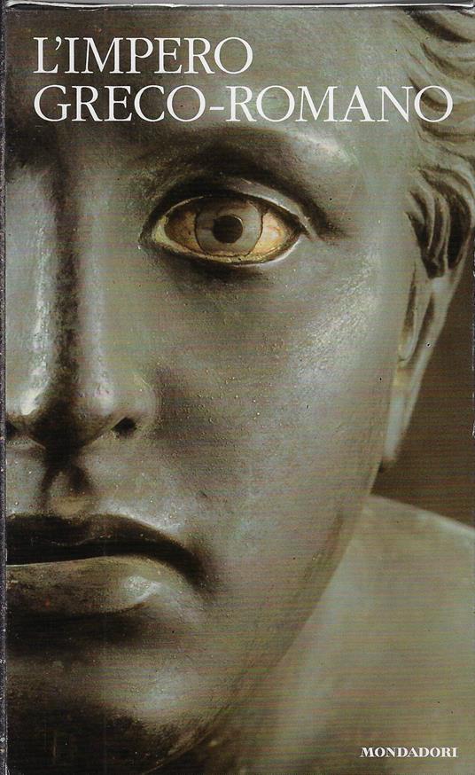 L' impero greco-romano : le radici del mondo globale - Paul Veyne - copertina