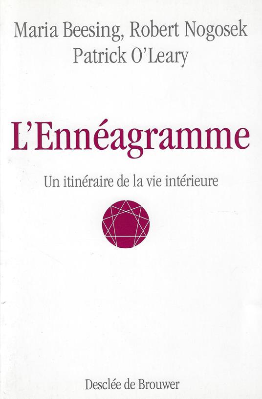 L' ennéagramme: Un itinéraire de la vie intérieure - Maria Beesing - copertina
