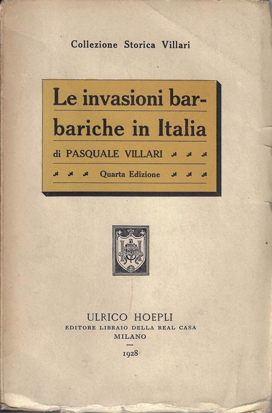 Le invasioni barbariche in Italia - Pasquale Villari - copertina