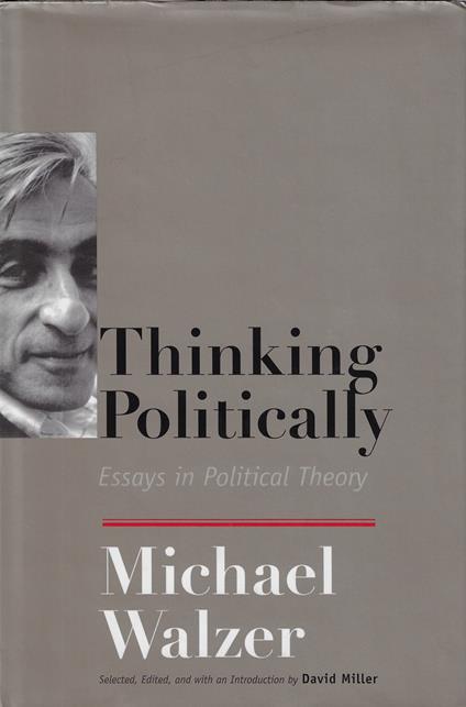 Thinking Politically: Essays in Political Theory - Michael Walzer - copertina