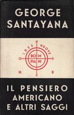 Il pensiero americano e altri saggi