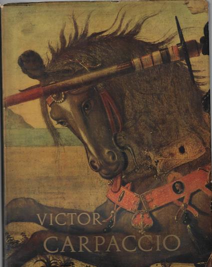 Victor Carpaccio alla scuola di San Giorgio degli Schiavoni in Venezia - copertina